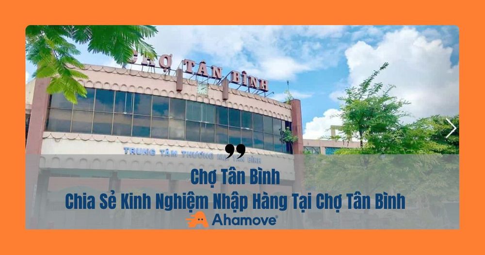 Chợ Tân Bình bán gì? Top 6 kinh nghiệm lấy sỉ quần áo chợ Tân Bình