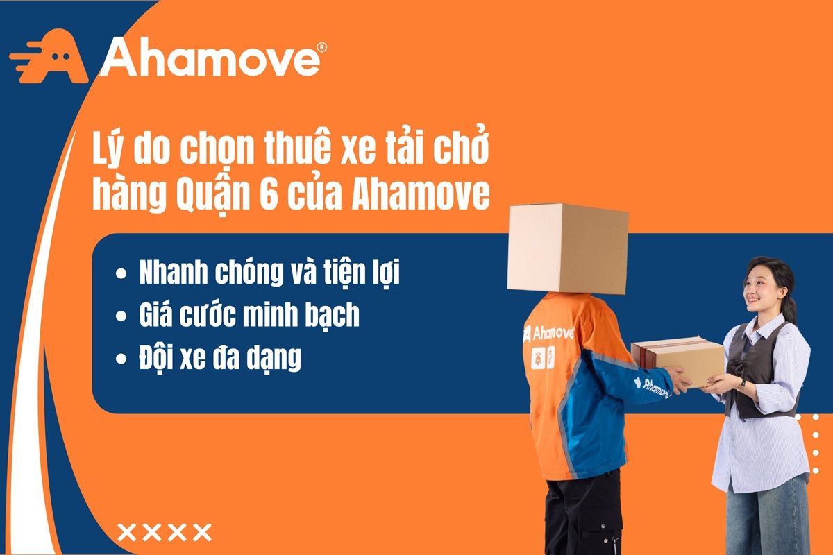 Lợi ích khi thuê xe tải chở hàng tại quận 6