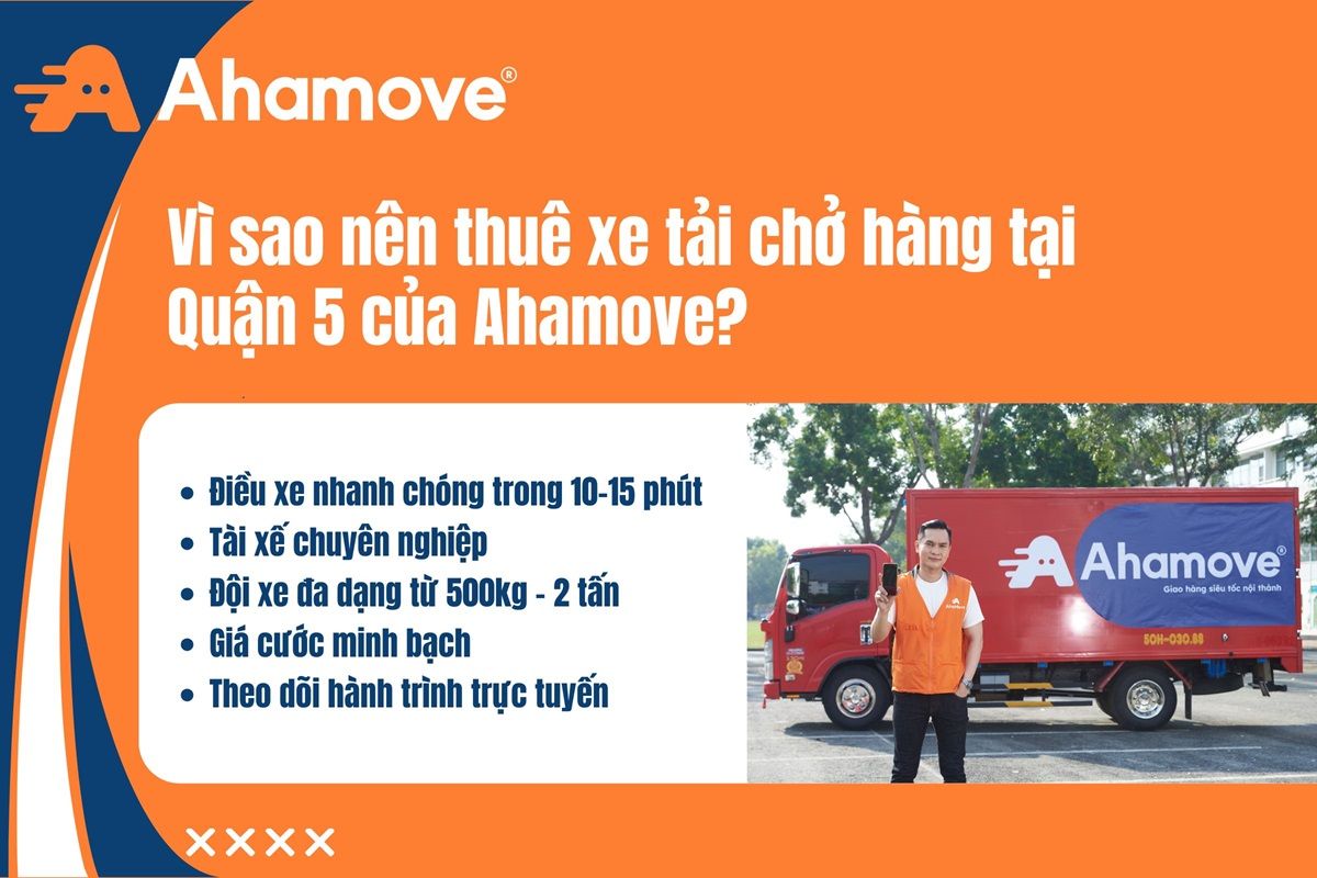 Lý do nên chọn thuê xe tải tại quận 5