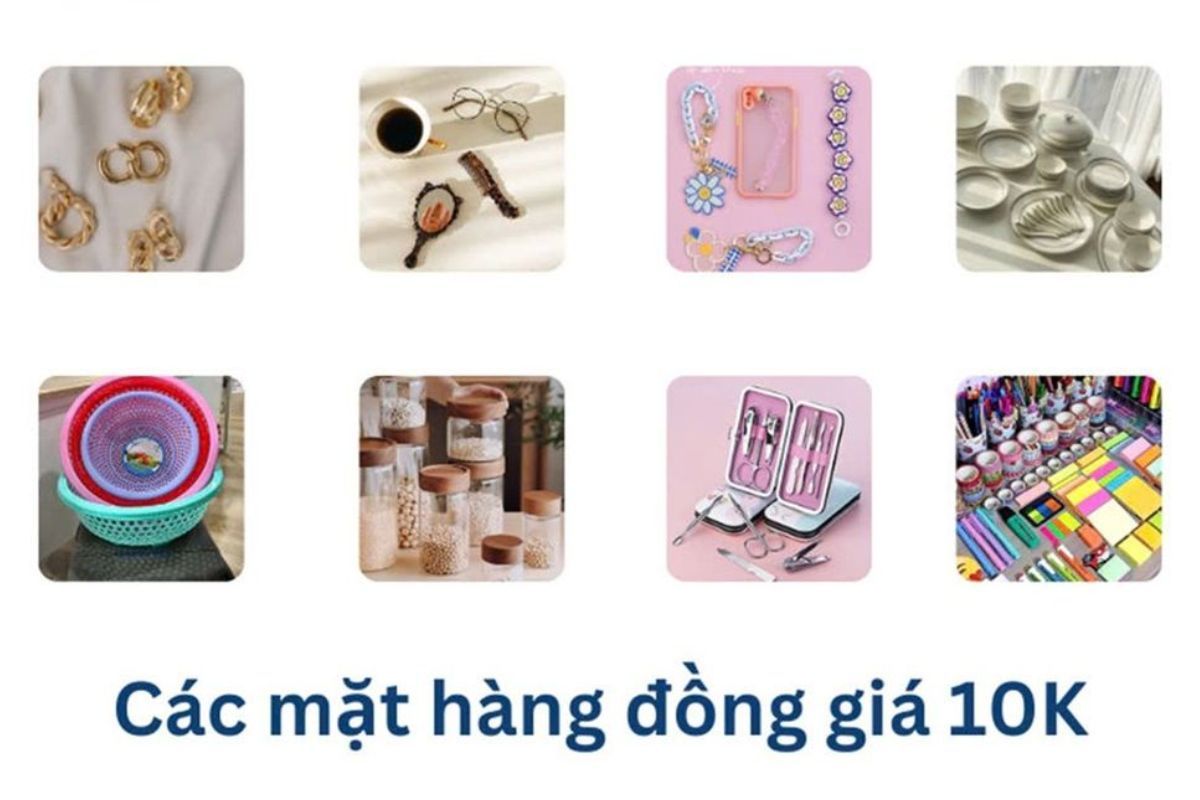 các mặt hàng đồng giá 10k