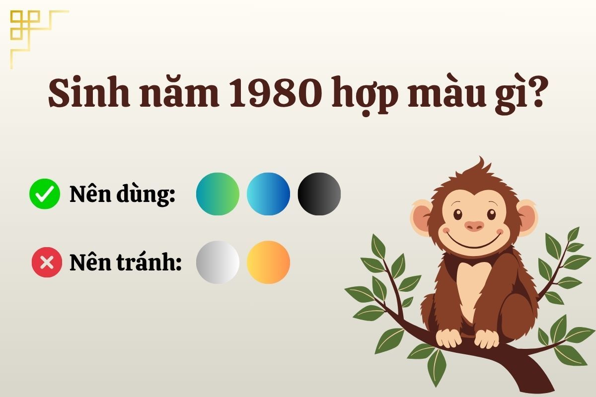 sinh năm 1980 hợp với màu gì